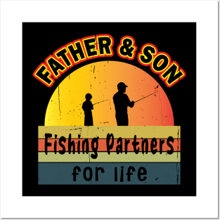 Father And Son Fishing Partners For Life Posters and Art